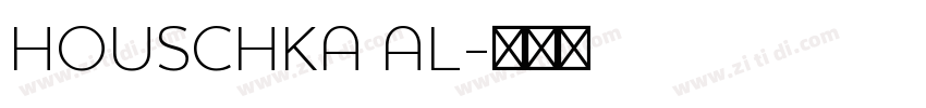 HOUSCHKA AL字体转换